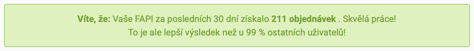 211 objednávek za 30 dní, lepší než 99 % uživatelů FAPI